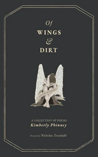 Cover of Of Wings and Dirt