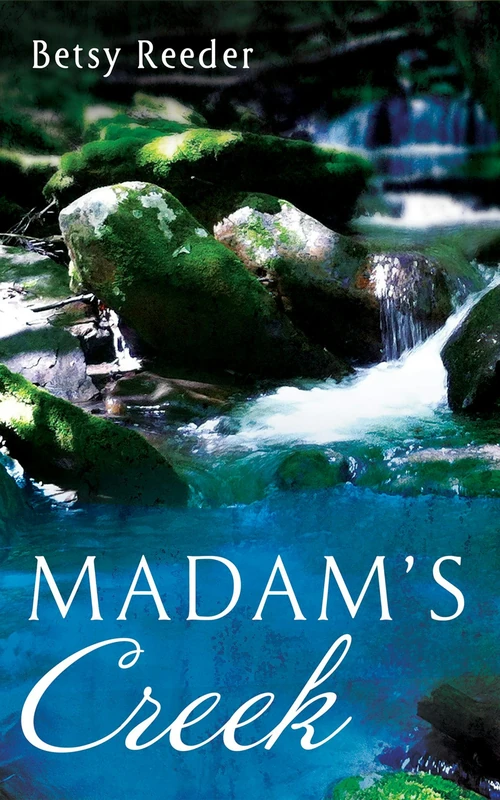 Cover of Madam’s Creek