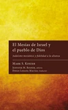 Cover of El Mesías de Israel y el pueblo de Dios