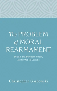 Cover of The Problem of Moral Rearmament