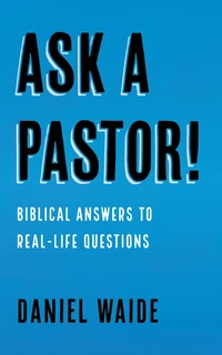 Cover of Ask a Pastor!
