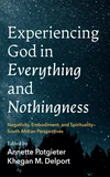 Cover of Experiencing God in Everything and Nothingness