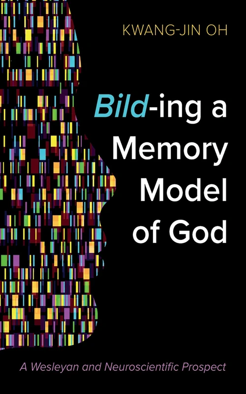 Cover of Bild-ing a Memory Model of God