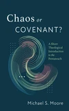 Cover of Chaos or Covenant?