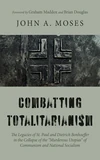 Cover of Combatting Totalitarianism