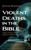 Cover of Violent Deaths in the Bible