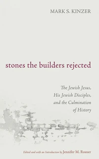 Cover of Stones the Builders Rejected