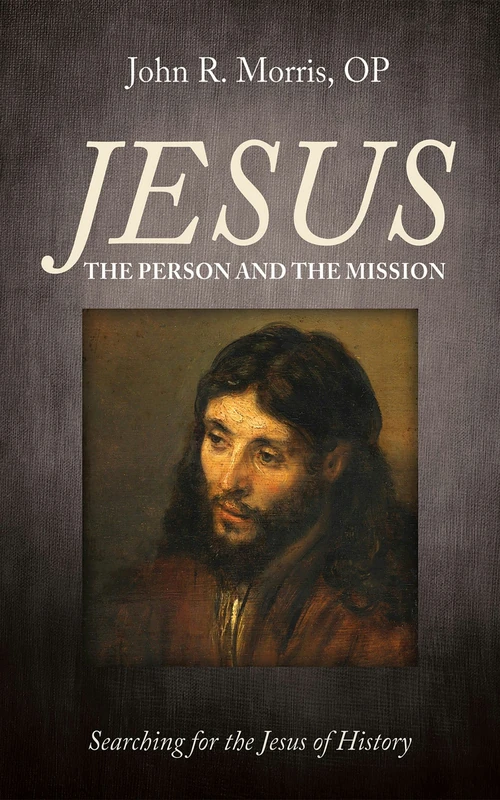 Cover of Jesus: The Person and the Mission