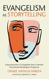 Cover of Evangelism as Storytelling