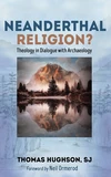 Cover of Neanderthal Religion?