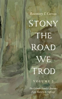 Cover of Stony the Road We Trod, Volume 2