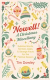 Cover of Nowell! A Christmas Miscellany