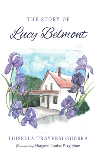Cover of The Story of Lucy Belmont