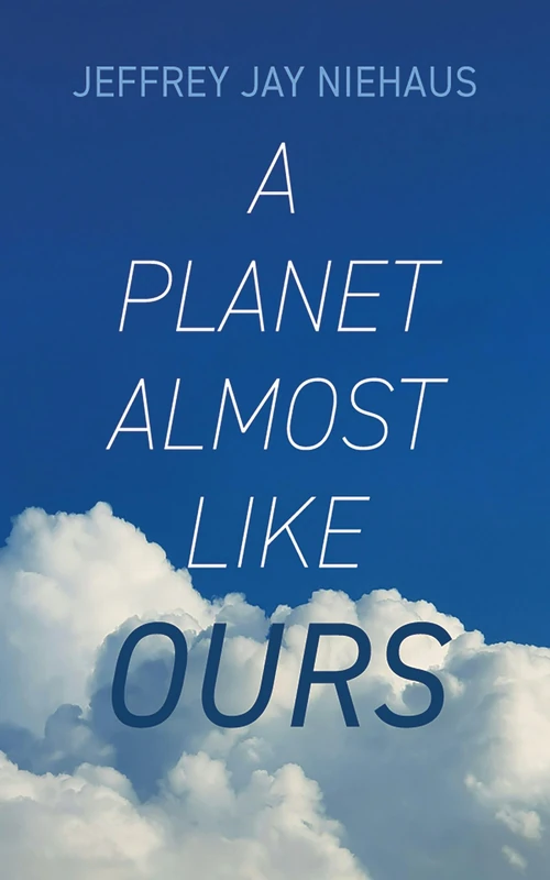 Cover of A Planet Almost Like Ours