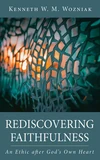Cover of Rediscovering Faithfulness