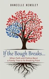 Cover of If the Bough Breaks . . .