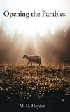 Cover of Opening the Parables