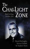 Cover of The Chai-Light Zone