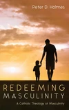 Cover of Redeeming Masculinity