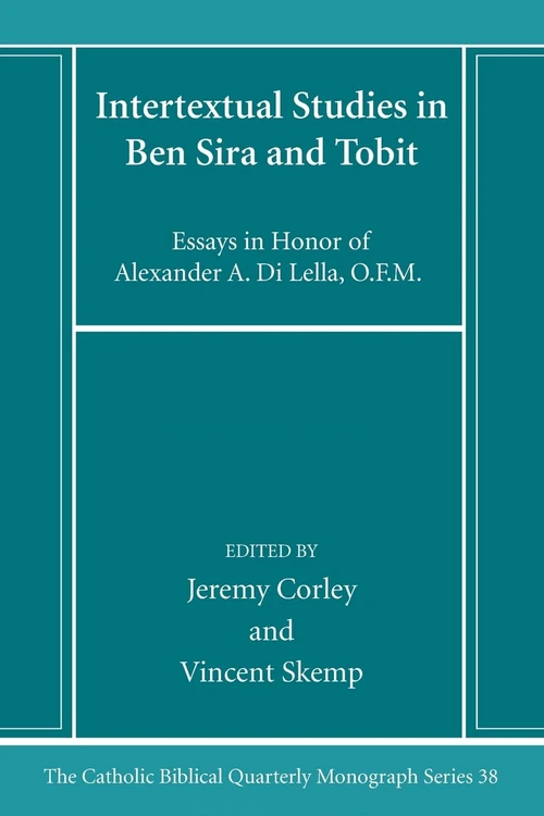 Cover of Intertextual Studies in Ben Sira and Tobit