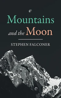 Cover of Mountains and the Moon