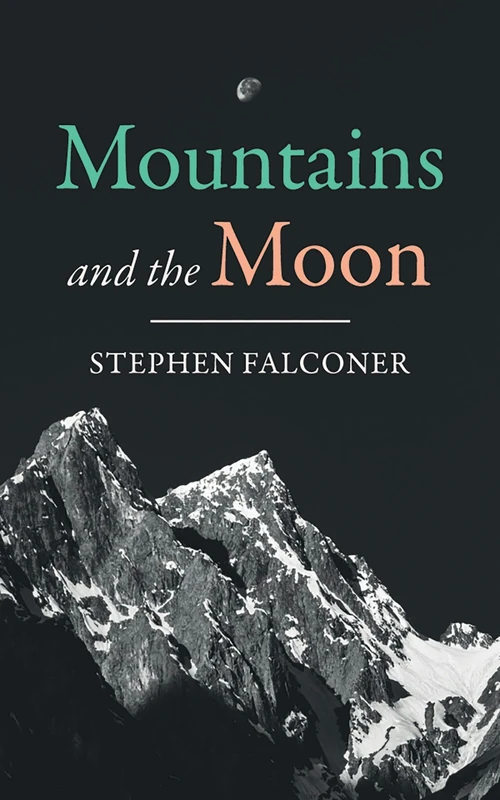 Cover of Mountains and the Moon