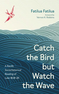 Cover of Catch the Bird but Watch the Wave
