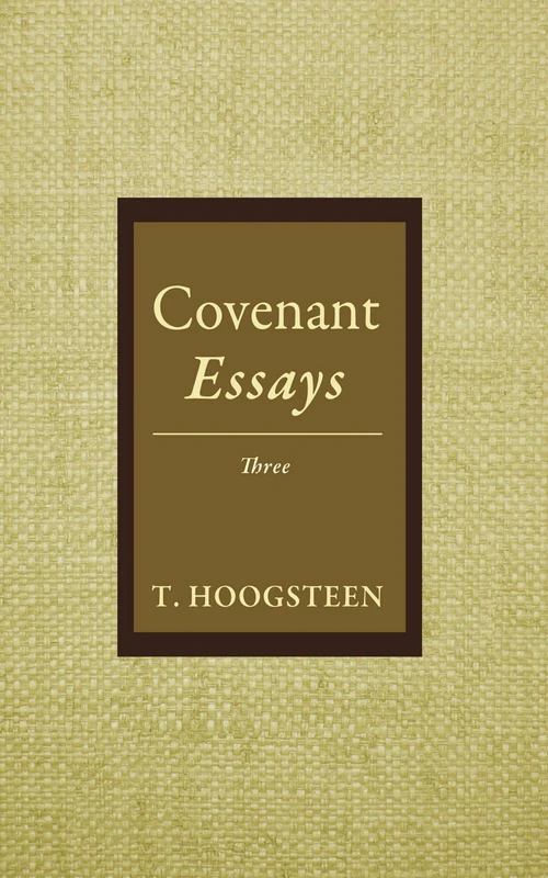 Cover of Covenant Essays: Three