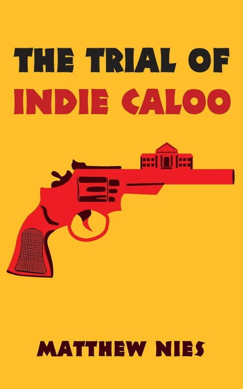 Cover of The Trial of Indie Caloo