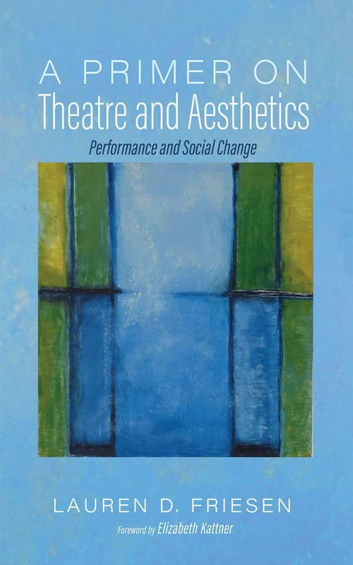 Cover of A Primer on Theatre and Aesthetics