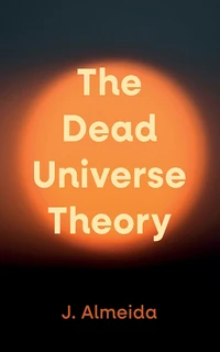 Cover of The Dead Universe Theory