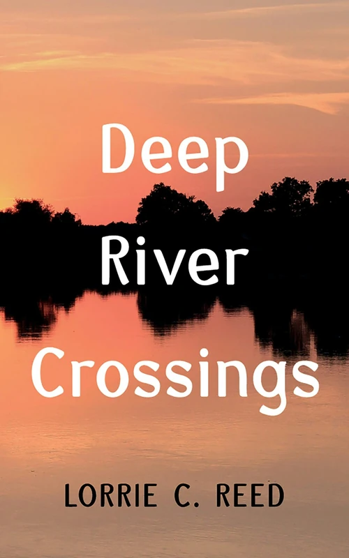 Cover of Deep River Crossings