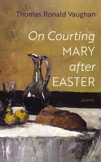 Cover of On Courting Mary after Easter