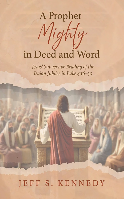 Cover of A Prophet Mighty in Deed and Word