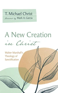Cover of A New Creation in Christ