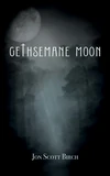 Cover of Gethsemane Moon