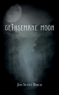 Cover of Gethsemane Moon