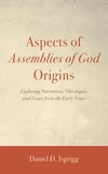 Cover of Aspects of Assemblies of God Origins