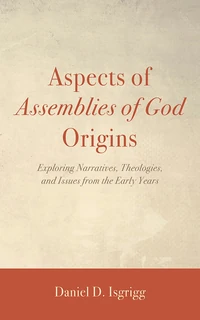 Cover of Aspects of Assemblies of God Origins