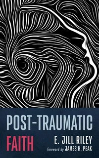 Cover of Post-Traumatic Faith