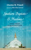 Cover of Southern Baptists and Muslims