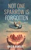 Cover of Not One Sparrow is Forgotten, Volume II
