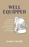 Cover of Well Equipped
