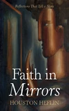 Cover of Faith in Mirrors