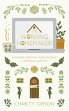 Cover of The Working Homemaker