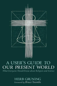 Cover of A User’s Guide to Our Present World