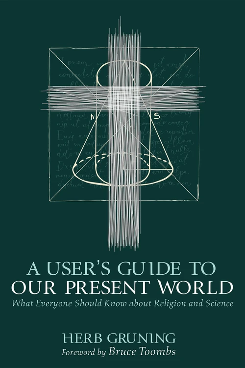 Cover of A User’s Guide to Our Present World