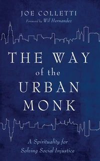 Cover of The Way of the Urban Monk