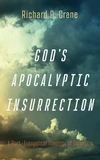 Cover of God’s Apocalyptic Insurrection