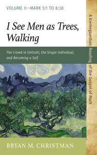 Cover of I See Men as Trees, Walking